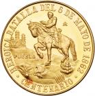 Mexico. Centennial of the Battle of Cinco de Mayo. Gold Medal (50 Pesos), 1962 (