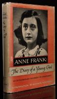 Frank, Anne. Anne Frank: Diary of a Young Girl, True First Edition with Dust Jacket