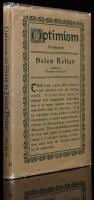 Keller, Helen. Optimism, Rare First Edition 1903 w/ Original Dust Jacket