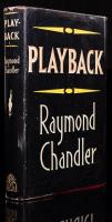 Chandler, Raymond. Playback, First Edition (1958)