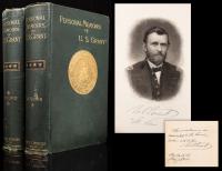 Grant, Ulysses S. Personal Memoirs of U.S. Grant, Two Volumes, First Editions 1885-1886