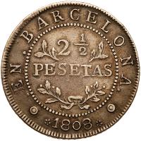 Spain: Barcelona. 2 Â½ Pesetas, 1808 VF