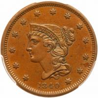 1840 N-12 R2 Small Date PCGS graded AU58, CAC Approved