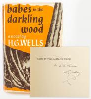 Wells, H.G. "Babes in the Darkling Wood" Autographed Edition from 1940