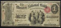 $1 National Bank Note. Meridien NB of Meridien, CT. Ch. 1382. Fr. 380a. PMG Ch Fine 15 Net.