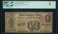$1 National Bank Note. First NB, Springfield, MA. Ch. 14. Fr. 380a. PCGS-C Good 6 Apparent.