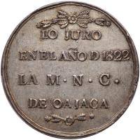 Mexico. Silver Proclamation Medal, 1822 (Oaxaca). PCGS AU55 - 2