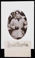Benito Mussolini: Signature Boldly Signed on Card with Excellent Re-Strike Photo