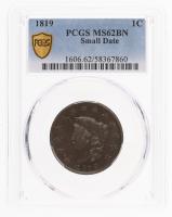 1819. Large Cent. PCGS graded MS62 BN Small Date