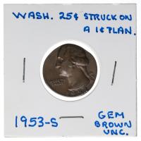 1953-S Washington Quarter MINT ERROR struck on a 1&Acirc;&cent; Copper Planchet