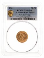 1861.. PCGS graded Unc Details Cleaned