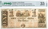 1838 $1 Canada, Union Bank, Montreal, Lower Canada. PMG graded Choice VF 35