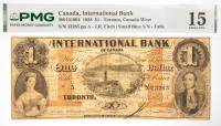1858 $1 Canada International Bank, Toronto, Canada West. PMG graded Choice F 15 Tears, Pinholes