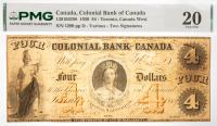 1859 $4 Canada, Colonial Bank Of Canada, Toronto, Canada West. PMG graded VF 20 Rust, Pinholes