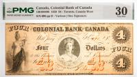 1859 $4 Canada, Colonial Bank Of Canada, Toronto, Canada West. PMG graded VF 30 Pinholes