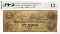 1886 $5 Merchants Bank Of Canada, Montreal, Quebec. PMG graded F 12