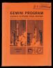 Gemini Program Launch Systems Final Report: Gemini/Titan Launch Vehicle - Gemini/Agena Target Vehicle - Atlas/SLV-3, January 196