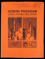 Gemini Program Launch Systems Final Report: Gemini/Titan Launch Vehicle - Gemini/Agena Target Vehicle - Atlas/SLV-3, January 196