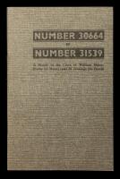Number 30664 By Number 31539: A Sketch in the Lives of William Sidney Porter (O. Henry) and Al Jennings, the Bandit. Signed by J