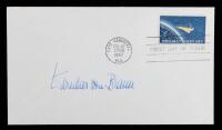 Wernher Von Braun: Autographed First Day Issue of the 4&Acirc;&cent; Project Mercury Stamp Feb. 20, 1962 Cape Canaveral