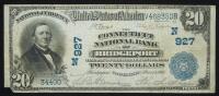 $20 National Bank Note. Connecticut NB of Bridgeport, CT. Ch. 927. Fr. 650.