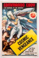COMMANDO CODY: SKY MARSHALL OF THE UNIVERSE. Outstanding Theatrical Onesheet for the Popular Serial