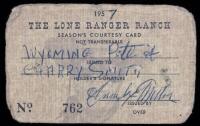 1957 Lone Ranger Ranch Courtesy Card No. 762 &acirc;&euro;&ldquo; Issued to &acirc;&euro;&oelig;Wyoming Pete&acirc;&euro;