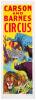 Carson and Barnes Circus Poster: Long Running Circus Famous for Performing is Smaller Cities Across the US Since 1937 - 2
