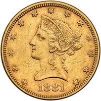 1881 $10 Liberty EF40
