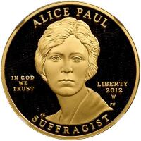 2012-W. $10.00 Alice Paul &Acirc;&frac12; ozt .9999 Fine PCGS PF70 Ultra Cameo