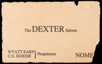 Business Card from the Dexter Saloon in Nome, Alaska Printed with Names of Proprietors Wyatt Earp and Charles Ellsworth Hoxie