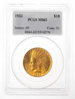 1932. $10 Indian. PCGS graded MS62