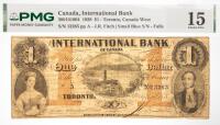 1858 $1 Canada International Bank, Toronto, Canada West. PMG graded Choice F 15 Tears, Pinholes