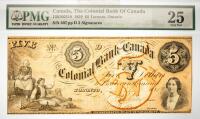 1859 $5 The Colonial Bank Of Canada, Toronto Ontario. PMG graded VF 25