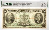 1913 $5 Royal Bank Of Canada, Montreal, Quebec. PMG graded Choice VF 35 Minor Stains