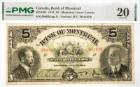1914 $5 Canada, Bank Of Montreal, Montreal, Lower Canada. PMG graded VF 20