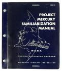 Mercury Program, 1959, NASA, "Project Mercury Familiarization Manual"