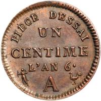 France. Essai 1 Centime, L'AN-6 A (Paris). NGC MS63 - 2