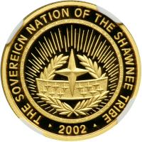 Worldwide. Shawnee Tribal Nation. 5 Dollars, 2002. NGC PF69 - 2