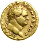 Judaea Capta Coinage. Titus, AD 79-81. Gold Aureus (7.08 g) minted at Rome as Caesar by Vespasian, AD 72-73. VF