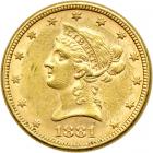 1881 $10 Liberty. AU55