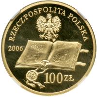 Poland. 100 Zlotych, 2006. NGC PF69 - 2