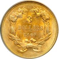 1860 $3 Gold. PCGS MS63 - 2