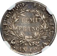 France. ½ Franc, AN-12-A (Paris). NGC AU58 - 2