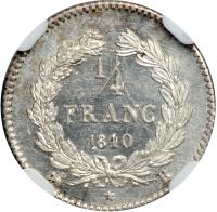 France. ¼ Franc, 1840-B. NGC MS64 - 2