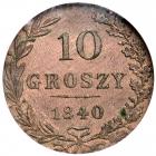 Poland. 10 Groszy, 1840-MW. NGC MS62 - 2