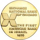 Israel. Exchange National Bank of Chicago, 1972. BU