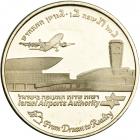 Israel. Israel Airports Authority, State Gold Medal, 2005. BU