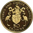 Turks & Caicos. 50 Crowns, 1974. PF - 2