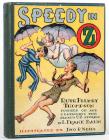 [Baum, L. Frank and Ruth Plumly Thompson]. Speedy in Oz